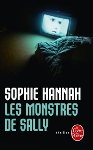 Sophie Hannah - Les monstres de Sally.
