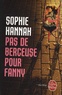 Sophie Hannah - Pas de berceuse pour Fanny.