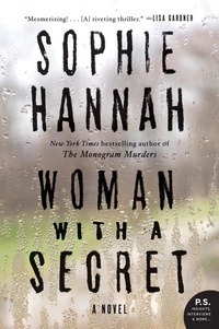 Sophie Hannah - Woman with a Secret - A Novel.
