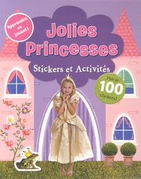 Sophie Hanton - Jolies princesses - Stickers et activités.