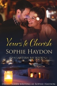  Sophie Haydon - Yours to Cherish - Lantern Bay, #3.