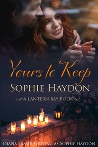 Sophie Haydon - Yours to Keep - Lantern Bay, #4.