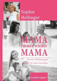 Sophie Hellinger - Mama - Immer wieder Mama.