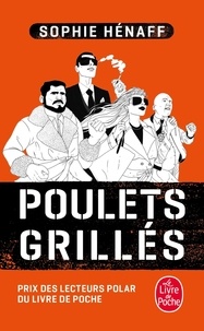 Livres à télécharger gratuitement pdf Poulets grillés 9782253095248 in French  par Sophie Hénaff