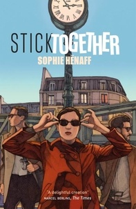 Sophie Hénaff et Sam Gordon - Stick Together.