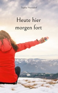 Ebook pour téléphone Android téléchargement gratuit Heute hier morgen fort MOBI PDB par 9783758398278