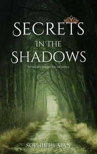 Secrets In The Shadows