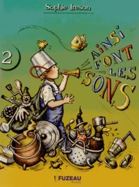 Ainsi font les sons