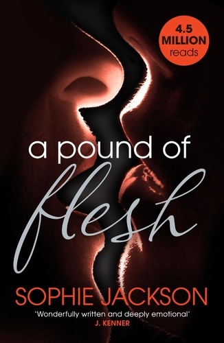A Pound of Flesh: A Pound of Flesh Book 1. A powerful, addictive love story