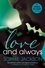 Love and Always: A Pound of Flesh Novella 1.5. A powerful, addictive love story
