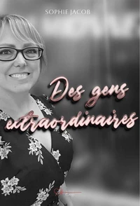 Des gens extraodinaires