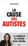 Sophie Janois - La cause des autistes.
