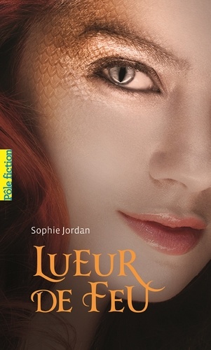 Lueur de feu Tome 1