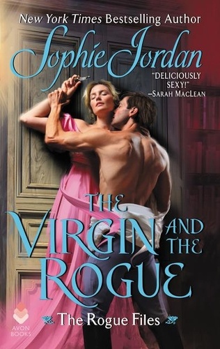 Sophie Jordan - The Virgin and the Rogue.