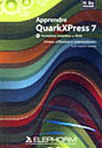 Apprendre QuarkXPress 7