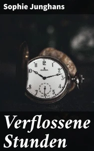 Verflossene Stunden