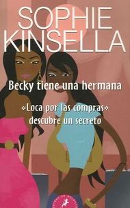 Becky tiene una hermana