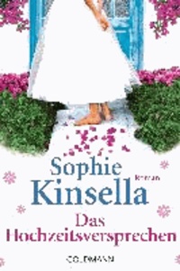 Sophie Kinsella - Das Hochzeitsversprechen.