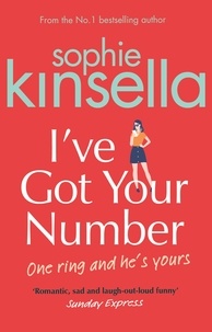 Sophie Kinsella - I've Got Your Number.