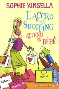 L'accro du shopping attend un bébé