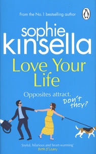 Sophie Kinsella - Love Your Life.