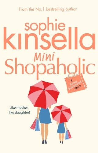 Sophie Kinsella - Mini Shopaholic - (Shopaholic Book 6).