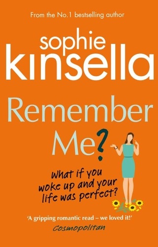 Sophie Kinsella - Remember me?.