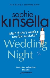Sophie Kinsella - Wedding Night.