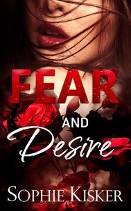  Sophie Kisker - Fear and Desire.