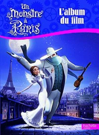 Un Monstre à Paris