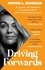 Driving Forwards. An inspirational memoir of resilience and empowerment after life-changing injury