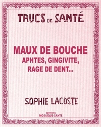 Maux de bouche - Aphtes, gingivite, rage de dent....pdf