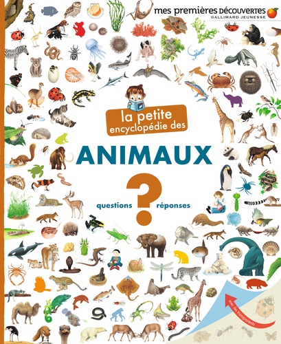 La petite encyclopédie des animaux. Questions-Réponses