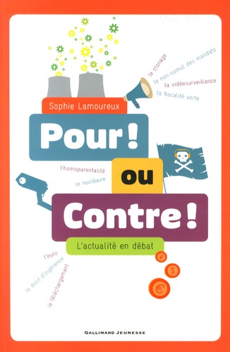Sophie Lamoureux - Pour ! ou Contre ! - L'actualité en débat.