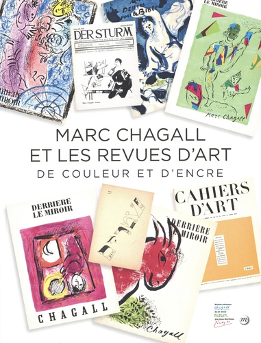 De couleur et d'encre, Marc Chagall et les revues d'art