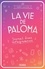 La vie de Paloma. Journal d'une instagrameuse