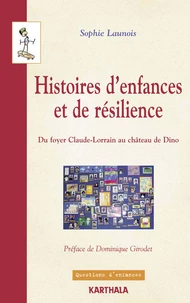 Histoires d'enfances et de résilience