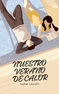 Nuestro Verano de Calor