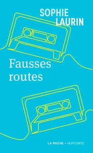 Fausses routes