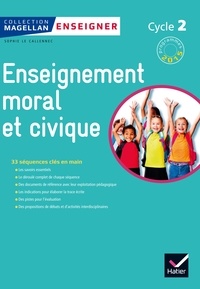 Sophie Le Callennec - Enseignement moral et civique Cycle 2 - Enseigner.