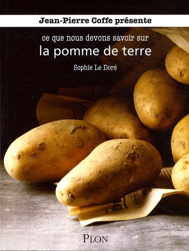 Sophie Le Doré - La pomme de terre.