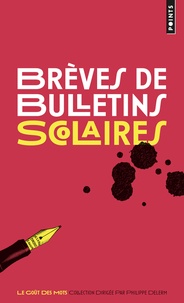 Sophie Le Flour - Brèves de bulletins scolaires.