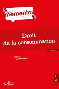 Sophie Le Gac Pech - Droit de la consommation - 2e ed..