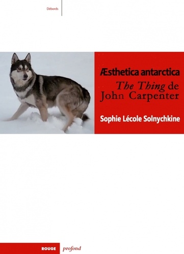 Aesthetica antarctica. The Thing de John Carpenter