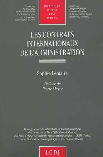 Sophie Lemaire - Les contrats internationaux de l'administration.