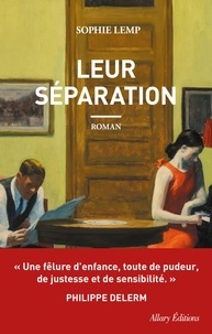 Sophie Lemp - Leur séparation.