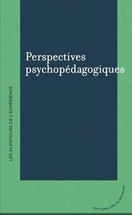 Sophie Lerner-Seï et Coraline Mabrouk - Perspectives psychopédagogiques.