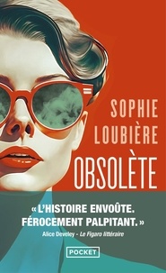 Téléchargements de livres électroniques au format pdf Obsolète par Sophie Loubière iBook 9782266348331 (French Edition)