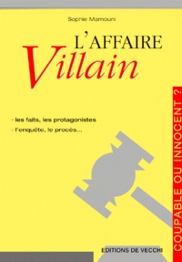 Sophie Mamouni - L'Affaire Villain.