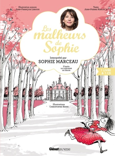 Les malheurs de Sophie  avec 1 CD audio